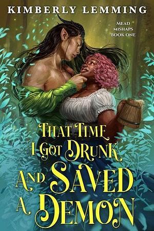 That Time I Got Drunk And Saved A Demon